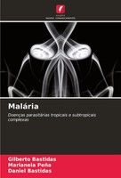 Gilberto Bastidas (U. A.) | MaláRia | Taschenbuch | Portugiesisch (2024)