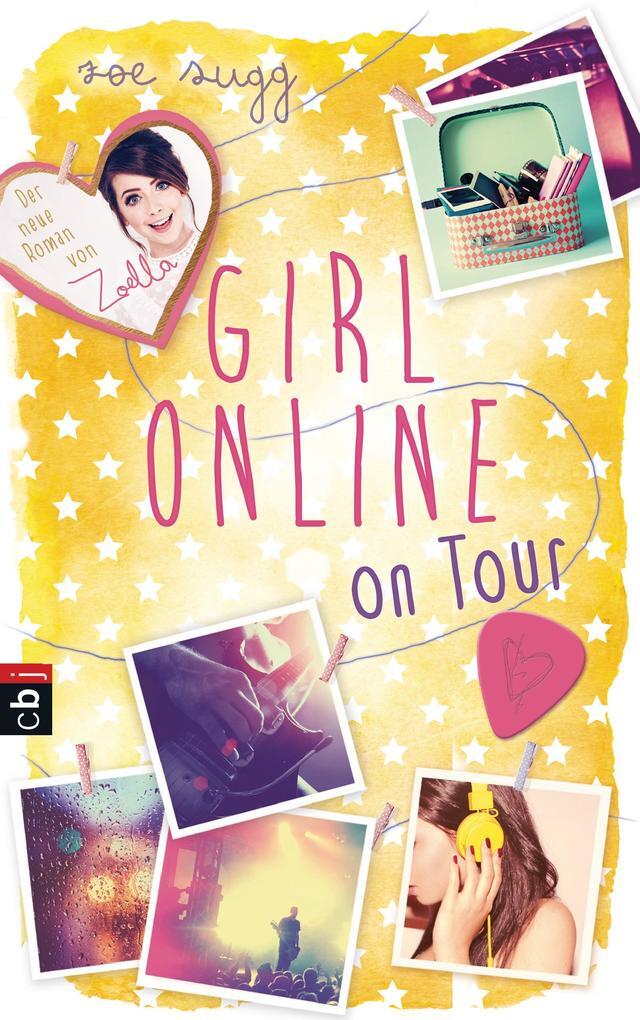 Thumbnail - Girl Online On Tour | Zoe Sugg Alias Zoella, Zoe Sugg | Deutsch | Girl