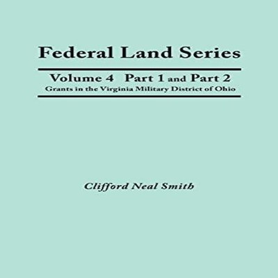 Federal Land Series. a Calendar of Archival Materials on the Land