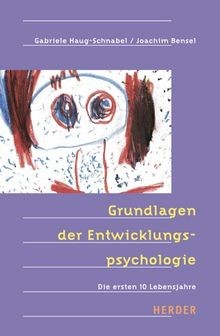 Grundlagen der Entwicklungspsychologie: Die ersten ... | Buch | Zustand sehr gut