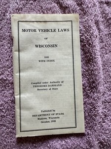 1935 Wisconsin Motor Vehicles Law Booklet Nice Condition