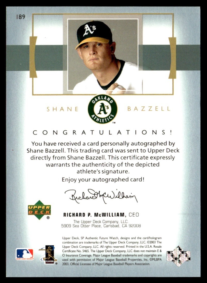 2003 SP Authentic Shane Bazzell Rookie Auto 402/500 Oakland