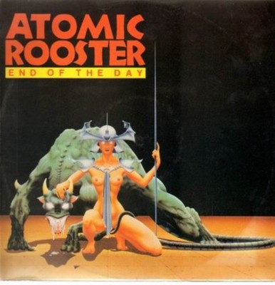 Atomic Rooster - End Of The Day - Used Vinyl Record 7 - F34z