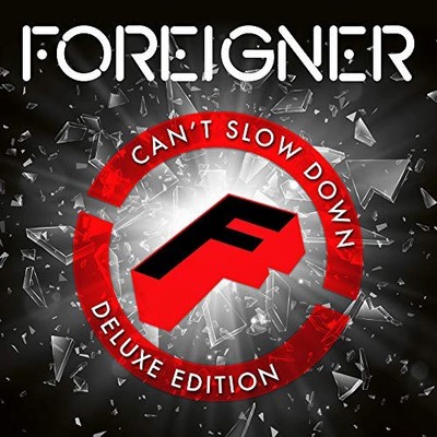 Can't Slow Down (2CD Deluxe Edition) von Foreigner [CD]
