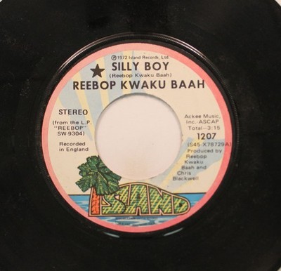 Reebop Kwaku Baah - 45 - Silly Boy / Kye Kye Kule On Island Records