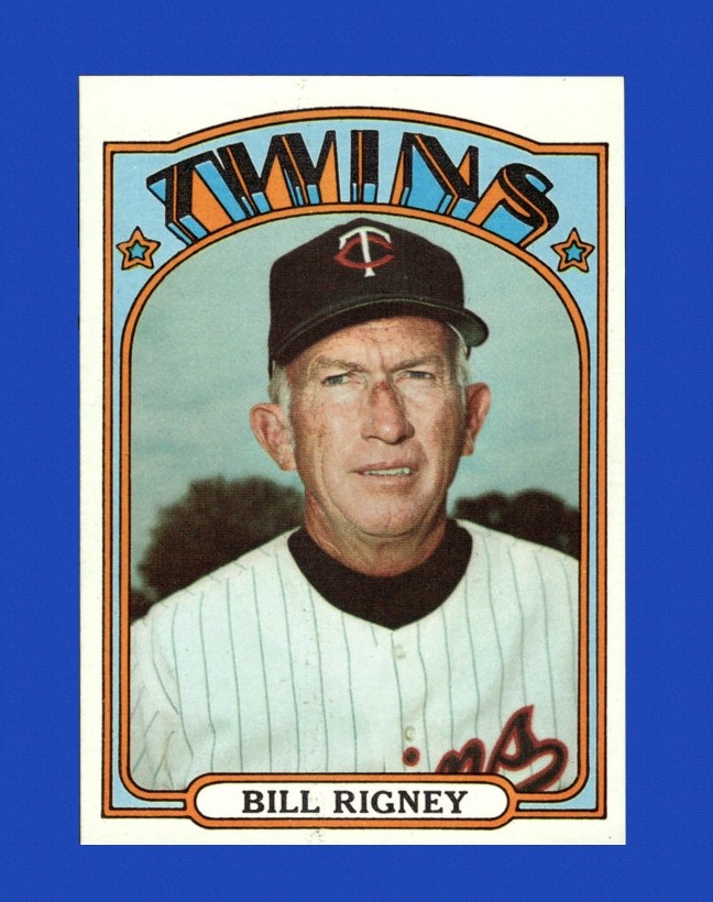 1972 Topps Set-Break #389 Bill Rigney NM-MT OR BETTER *GMCARDS*