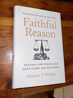 Christian Theology Faithful Reason Andrew T. Walker Hardcover Book - USED