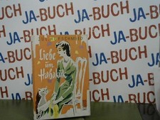 Liebe um Habakuk : Roman. Jul Hufschmied / Bücher für dich Stahl, Else G.: