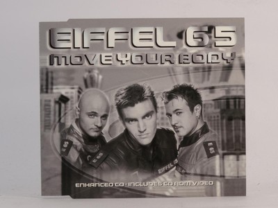 EIFFEL 65 MOVE YOUR BODY (J93) 3 Track CD Single including Picture Sleeve ETERNA