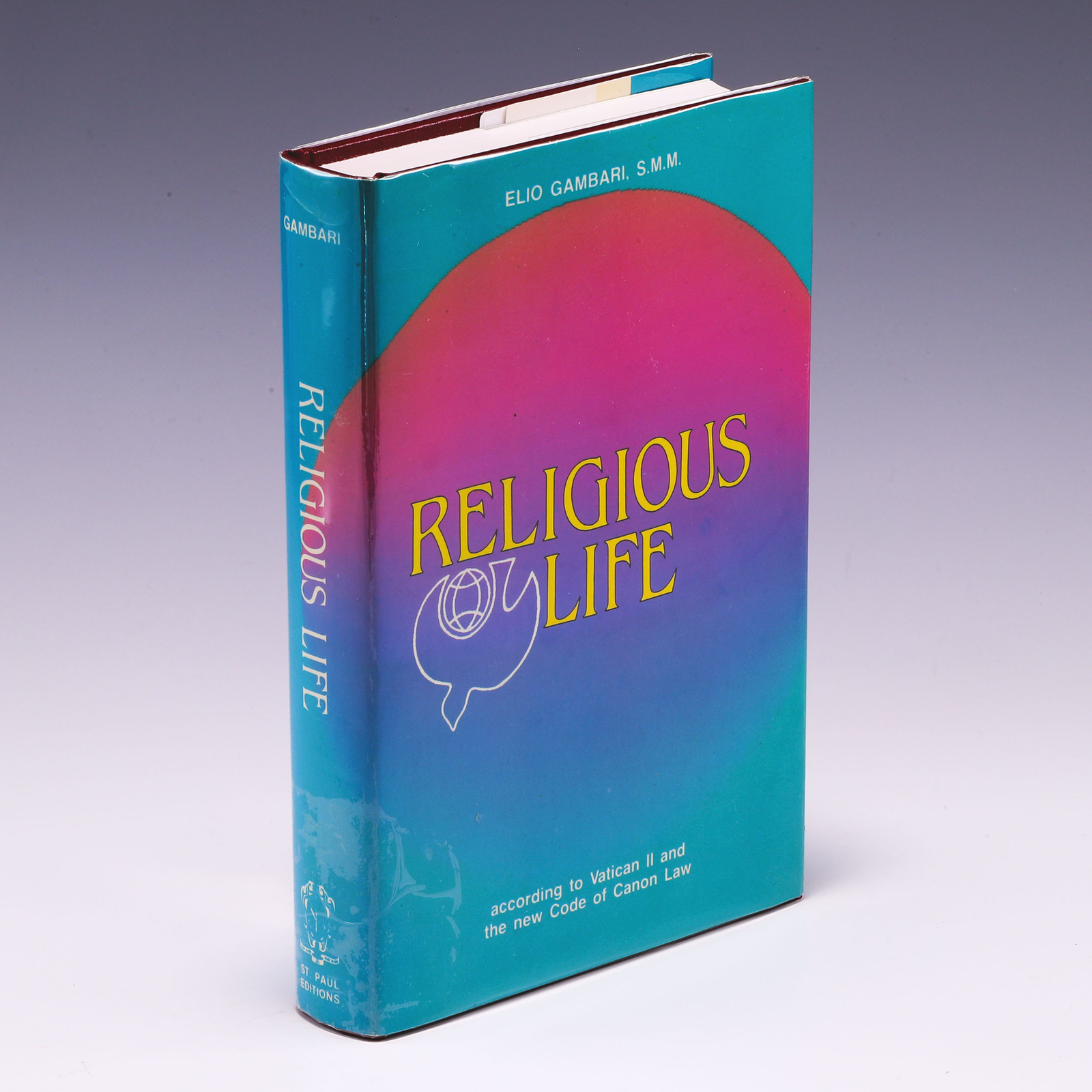 Religious Life: According to Vatican II and the New Code of by Elio Gambari