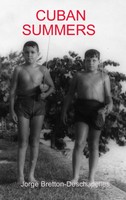 Jorge Deschapelles | Cuban Summers | Buch | Englisch (2010) | Gebunden