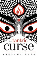 The Tantric Curse Anupama Garg Taschenbuch Kartoniert / Broschiert Englisch 2015