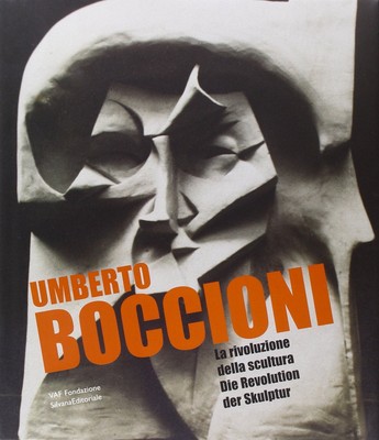N. Nobis C. Bou Umberto Boccioni. La rivoluzione della sc (Hardback) (UK IMPORT)