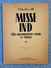 Messe Mass In D by Otto Rehm Mixed Choir  Organ Ed. Lucerna Germany Import