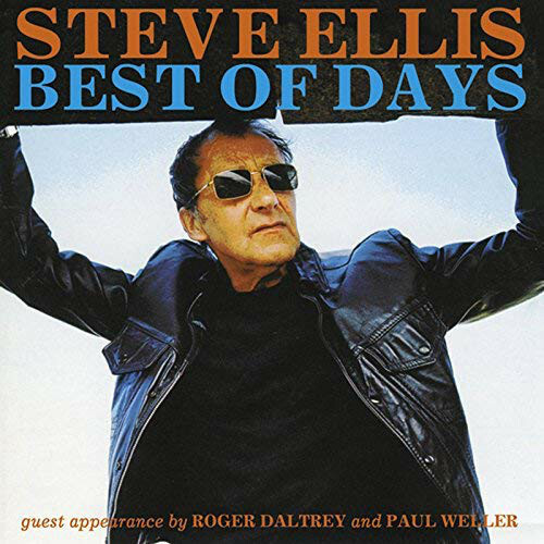 Steve Ellis - Best Of Days (2015)  CD  NEW/SEALED  SPEEDYPOST