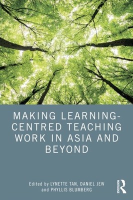 MAKING LEARNING-CENTRED TEACHING WORK I by TAN LYNETTE Paperback Self Help