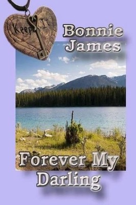 Forever My Darling by Bonnie James (English) Paperback Book