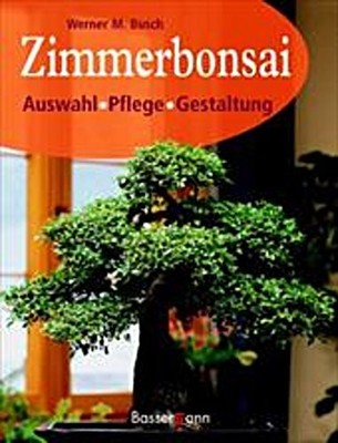 Zimmerbonsai Werner M. Busch