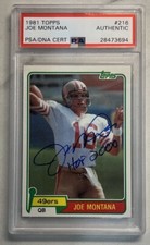 Joe Montana 49ers Signed 1981 Topps RC Rookie Card #216 HOF 49ers PSA Authentic