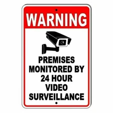 Warning Premises Monitored By 24 Hour Video Surveillance Metal Sign cctv S030