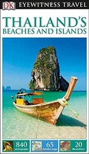 DK Eyewitness Travel Guide: Thailand's - Paperback, by DK Travel - Very Good