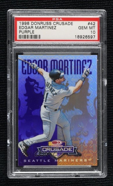 1998 Donruss Crusade Purple 30/100 Edgar Martinez #42 PSA 10 GEM MT HOF 6m7