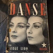 VINTAGE DANSE PAR SERGE LIDO BALLET BOOKLET PRINTED IN FRANCE - BBA-41 HTF