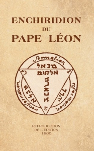 Enchiridion du Pape Léon: Reproduction de l'édition 1660 [French] by Léon, Pape