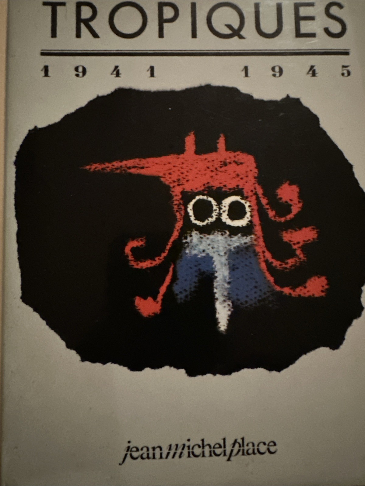 TROPIQUES 1941 -1945, Collection Complète , Aime Césaire