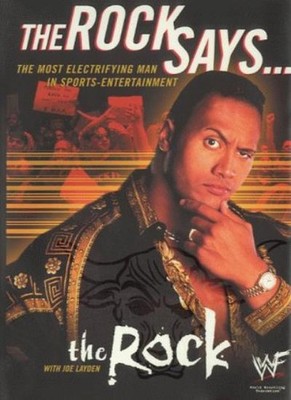 The Rock Says: The Most Electrifying Man in Sports-Entertainment