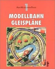 Modellplan - Gleispläne: 100 Ideen für kleine und g... | Buch | Zustand sehr gut