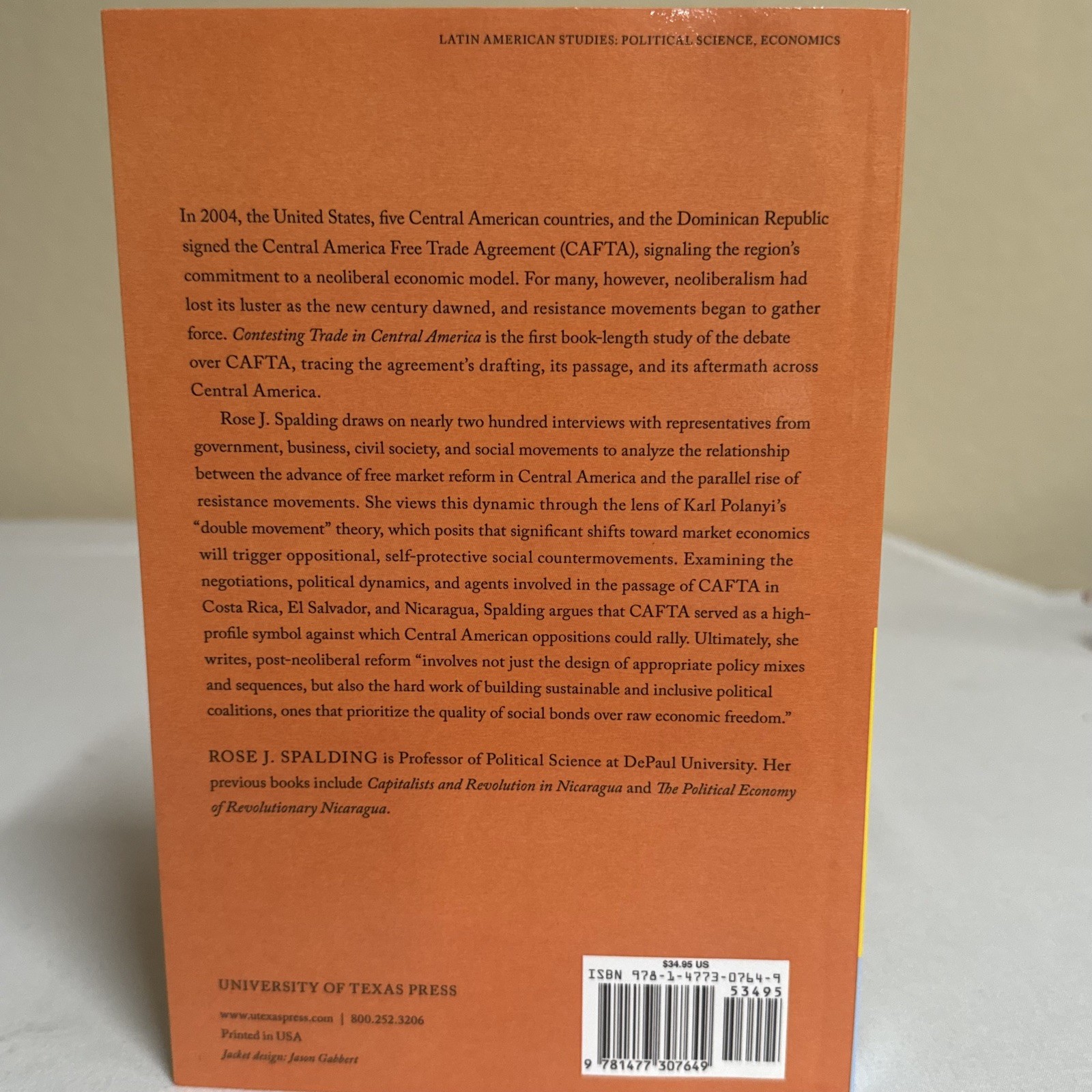 Contesting Trade in Central America Market Reform Resistance 2015 Spalding