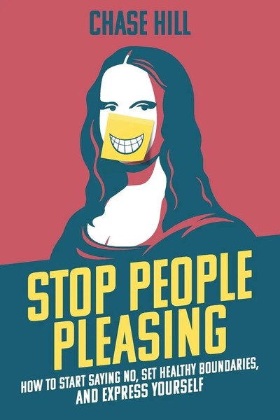 Stop People Pleasing Chase Hill Taschenbuch Kartoniert / Broschiert Englisch-image