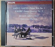 Saint-Saens Piano Trio No. 1, Faure Piano Quartet No. 2 (Philips 434 071-2) Beau