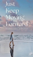 Just Keep Moving Forward | Jeannette Viirpuu | Buch | Englisch | 2024