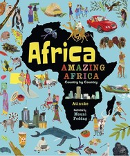 Africa, Amazing Africa by Atinuke & Mouni Feddag (Hardcover, 2019)