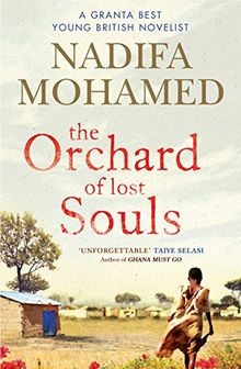 The Orchard of lost Souls von Mohamed, Nadifa | Buch | Zustand akzeptabel