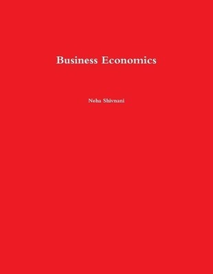 Business Economics by Neha Shivani (English) Paperback Book