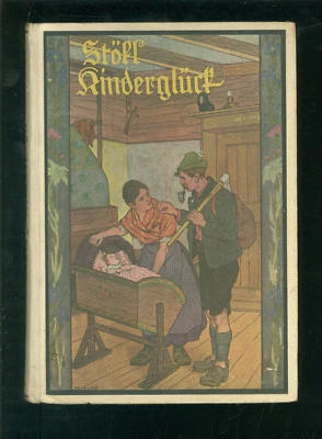 Kinderglück von Helene Stöckl, mit Illustrationen nach Originalen Max Wulff - Bild 1 von 3