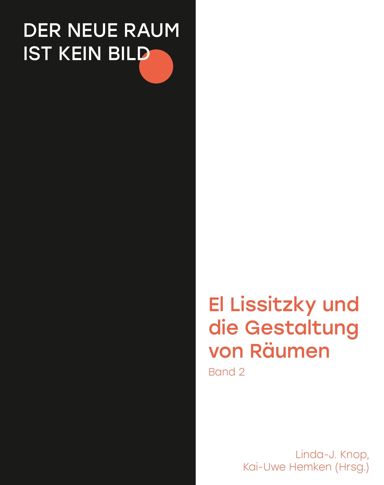 Thumbnail - Der Neue Raum Ist Kein Bild. 2 Bände Kai-uwe Hemken