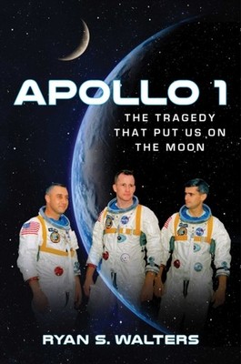 APOLLO 1 by Ryan S. Walters Hardback Self Help Business
