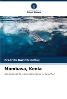 Fredrick Kariithi Githui | Mombasa, Kenia | Taschenbuch | Deutsch (2024) | 68 S.