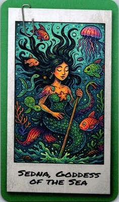 2025 Zendecks SEDNA, GODDESS OF THE SEA Mythology & Legends art card Free Ship