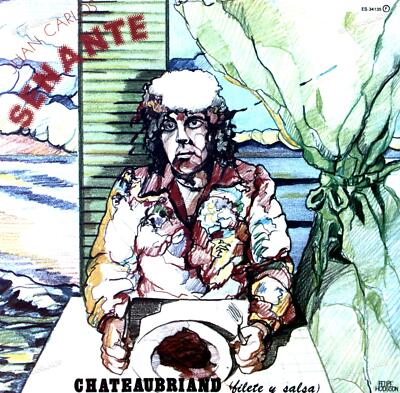 Juan Carlos Senante - Chateaubriand (Filete Y Salsa) LP (VG/VG) .