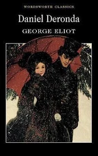 Daniel Deronda by Eliot, George