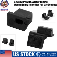 For S&W M&P 1.0 M2.0 Manual Thumb Safety Frame Plugs Left New Shape Right Plug*