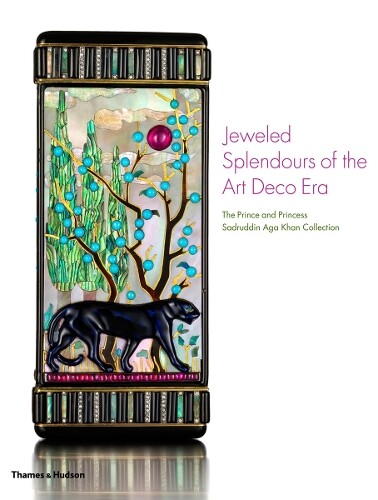 Princess Catherine Aga K Jeweled Splendours of the Art Deco  (Copertina rigida)