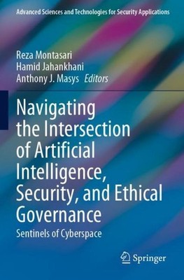 Navigating the Intersection of Artificial Intelligence, Security, and Ethical Go
