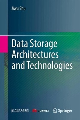 Data Storage Architectures and Technologies - 9789819735334