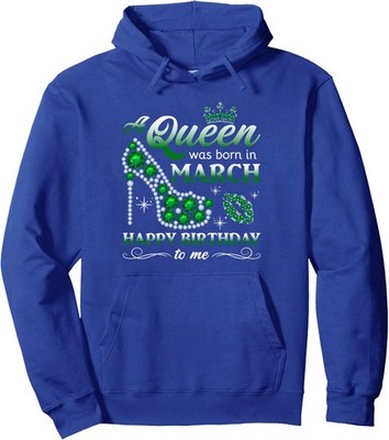 March Born Queen Women Birthday Unisex Hooded Sweatshirt
